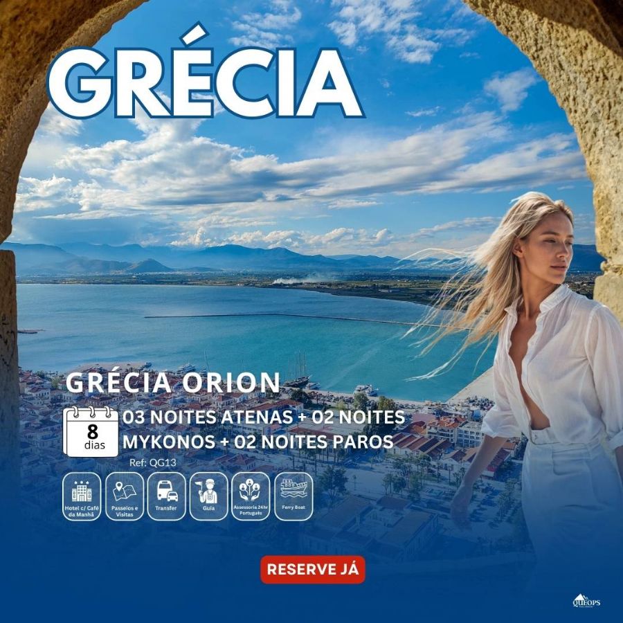 QG13 GRECIA  ORION  (03 NOITES ATENAS + 02 NOITES MYKONOS + 02 NOITES PAROS )
